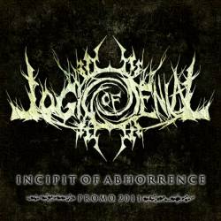 Logic Of Denial : Incipit of Abhorrence (Promo 2011)